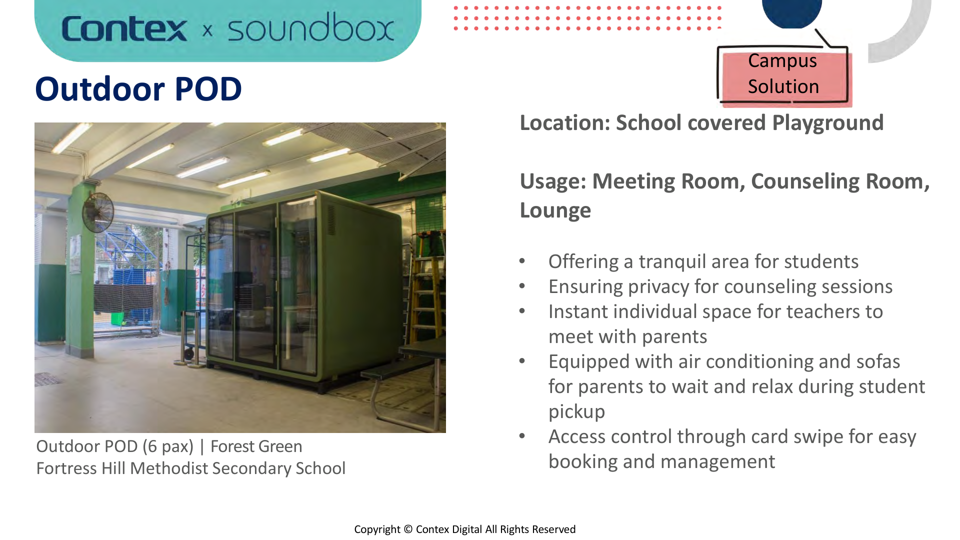 Outdoor POD at Fortress Hill school